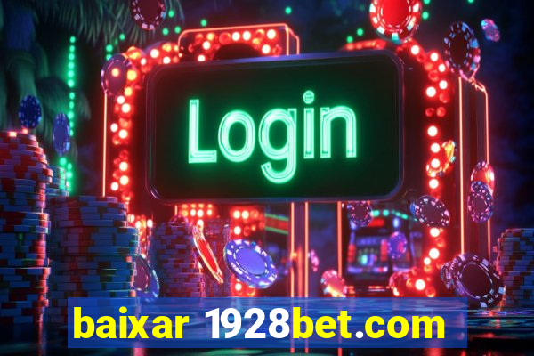 baixar 1928bet.com